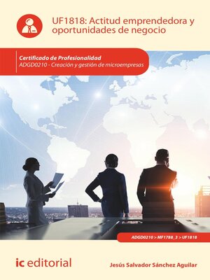 cover image of Actitud emprendedora y oportunidades de negocio. ADGD0210